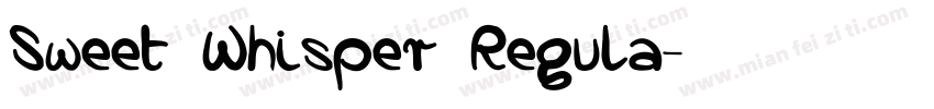 Sweet Whisper Regula字体转换